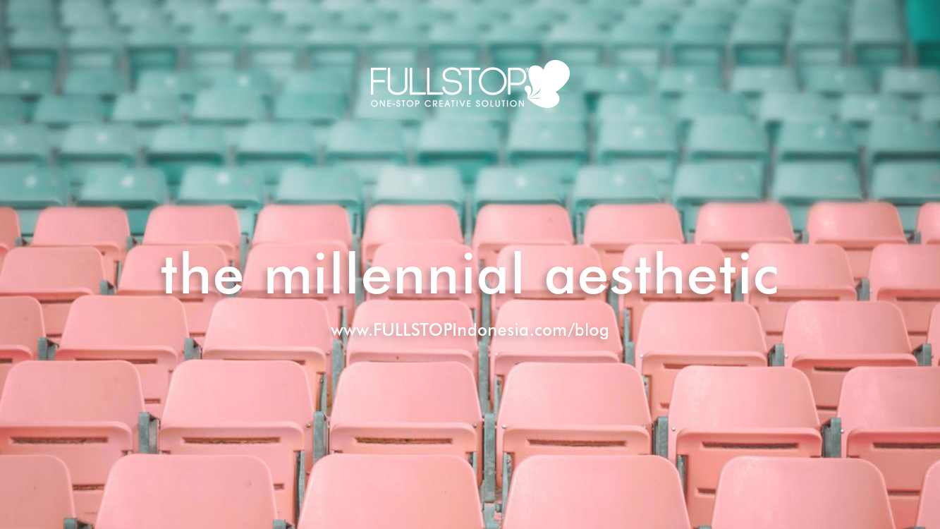 The Millennial Aesthetic and Branding Industry